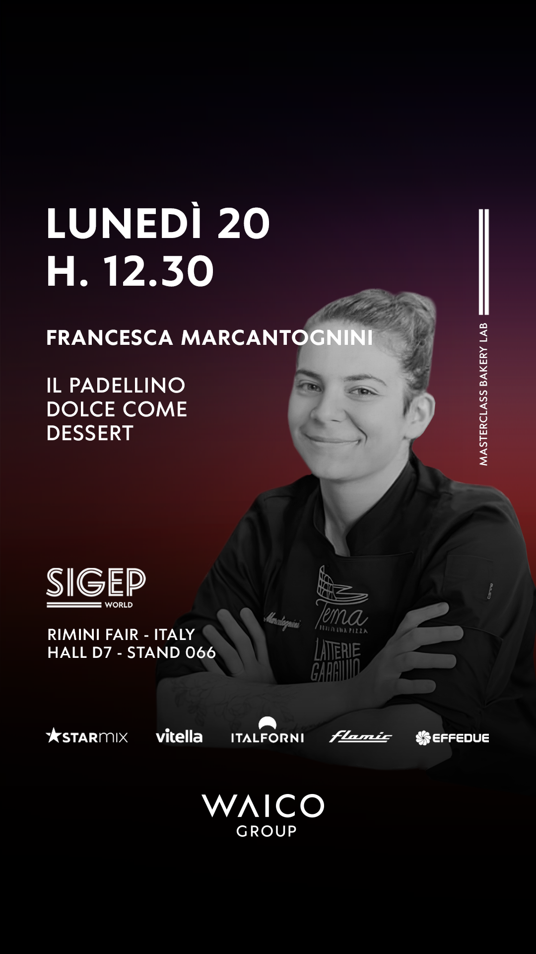 MASTERCLASS FRANCESCA MARCANTOGNINI (Bakery Lab)